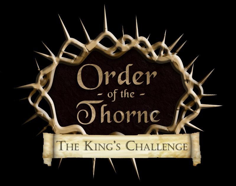 Order of the Thorne: The King's Challenge Now Available