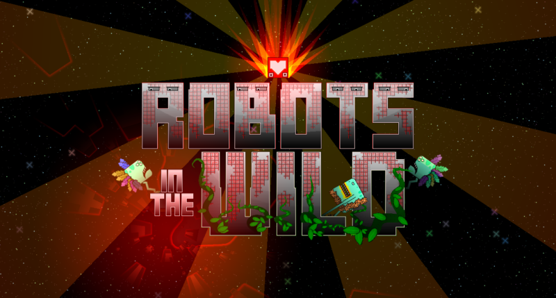 ROBOTS IN THE WILD Available Now on Steam Early Access