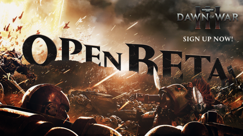 Warhammer 40,000: Dawn of War III Open Beta Announced