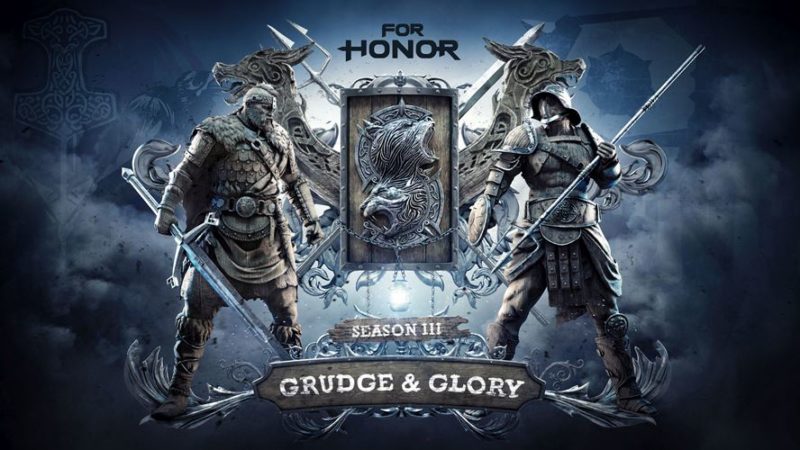 FOR HONOR Season Three Lets You Fight for GRUDGE & GLORY Available Tomorrow