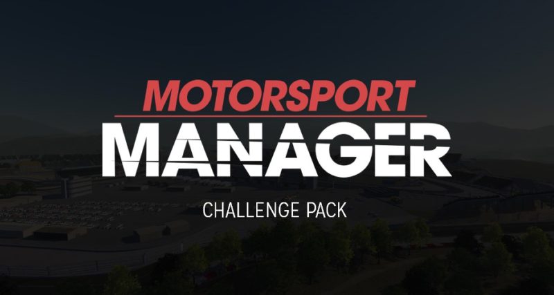 SEGA's Motorsport Manager PC Gets New Challenge Pack DLC and Free Update