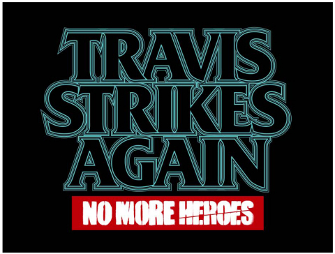 TRAVIS STRIKES AGAIN: No More Heroes Complete Edition Review for Steam
