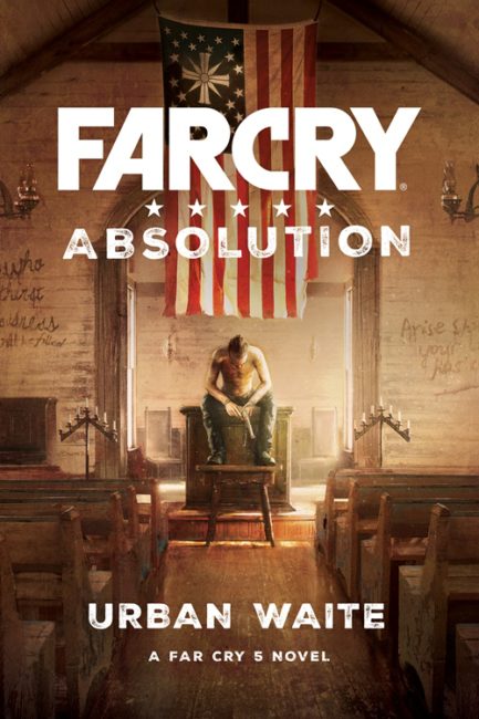 Far Cry Absolution, A New Novel Written By Urban Waite, to be Published by Ubisoft
