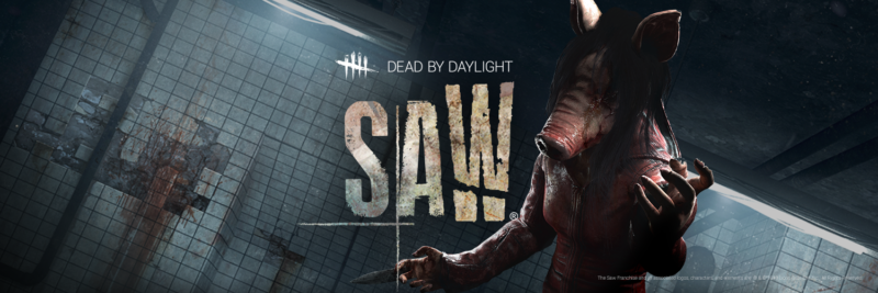 DEAD BY DAYLIGHT The SAW Chapter Now Available on PS4, Xbox One, and PC