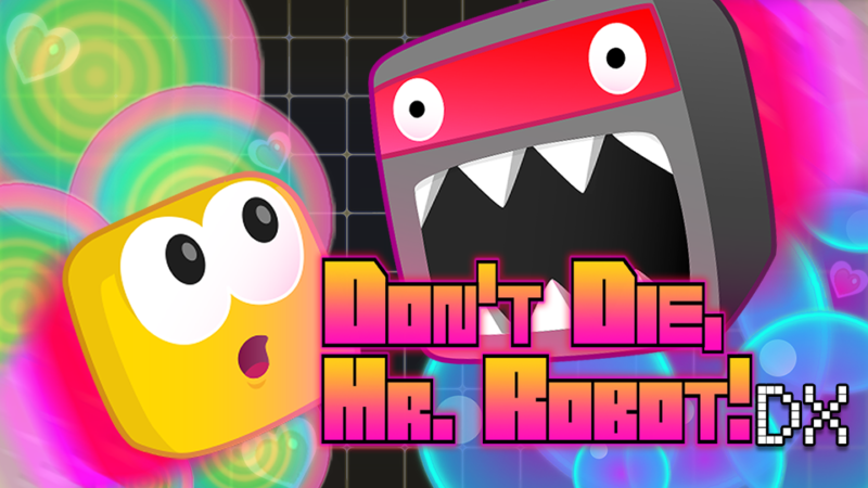 Don't Die, Mr. Robot! DX Heading Soon to Nintendo Switch