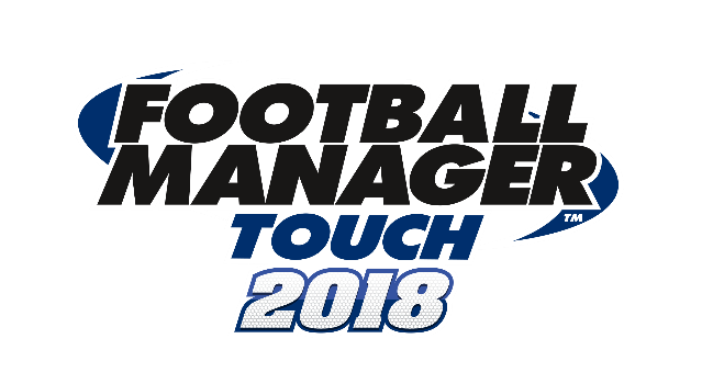 FOOTBALL MANAGER TOUCH 2018 Launches on Nintendo Switch