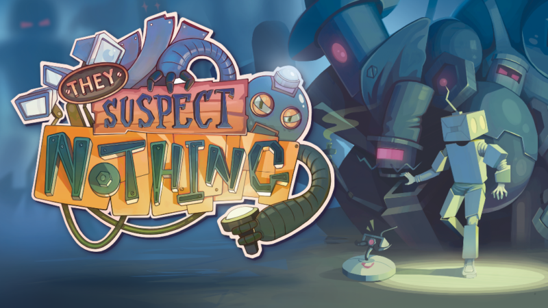 THEY SUSPECT NOTHING by Coatsink Now Available on Oculus Go and Samsung Gear VR