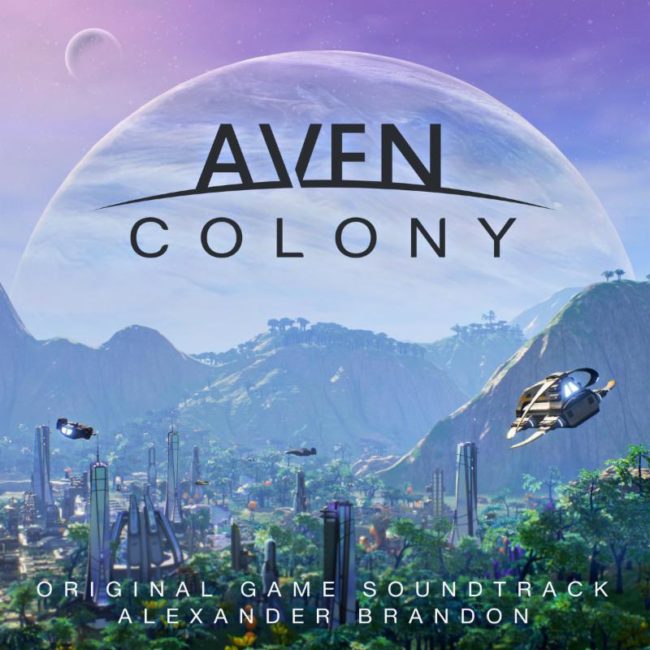 AVEN COLONY Game Soundtrack by Alexander Brandon Available Now