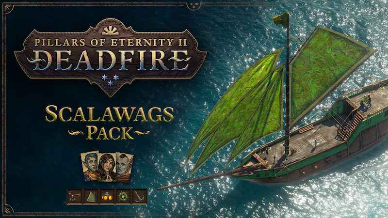 PILLARS OF ETERNITY II: DEADFIRE Free SCALAWAGS PACK DLC Now Available