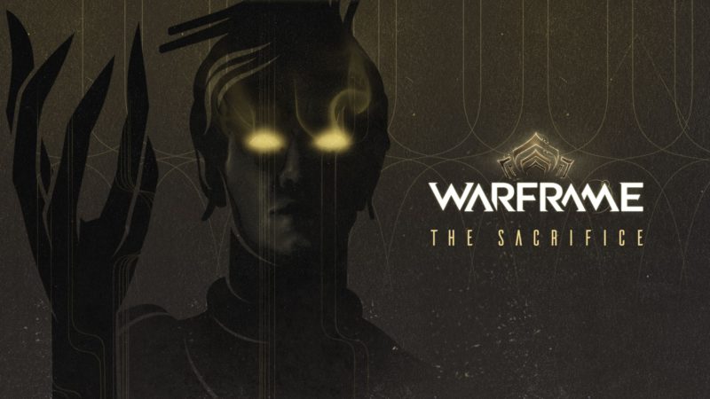 WARFRAME Announces The Sacrifice 