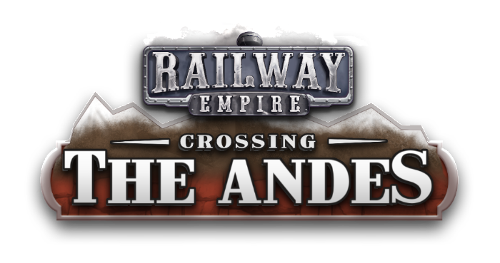 RAILWAY EMPIRE Crossing the Andes DLC Now Available