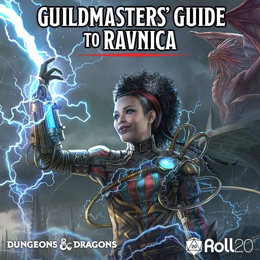 Guildmasters' Guide to Ravnica Now Available on Roll20