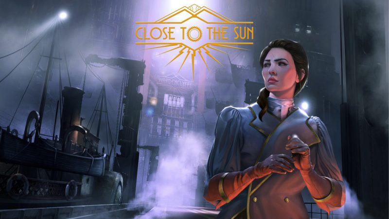 CLOSE TO THE SUN Horror-Adventure Sets Sail Today for PC, Consoles Later this Year