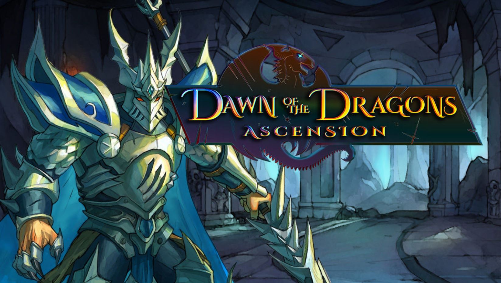 Dawn of the dragon. Dragon's Ascension.