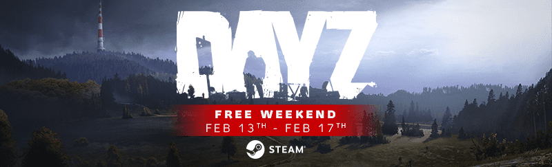 DayZ Free Weekend Starts Today on Steam