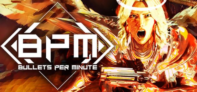 BPM: BULLETS PER MINUTE Review for Steam