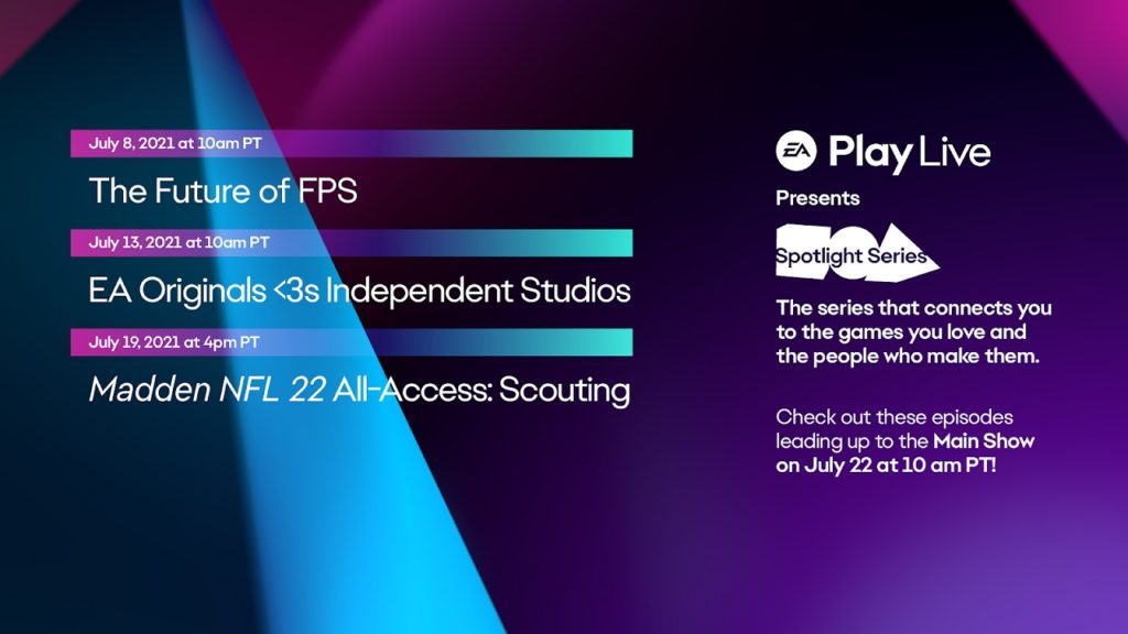 EA Play Live Spotlight Series Kicks Off this Month