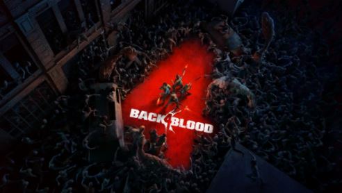 Back 4 Blood Review for Steam