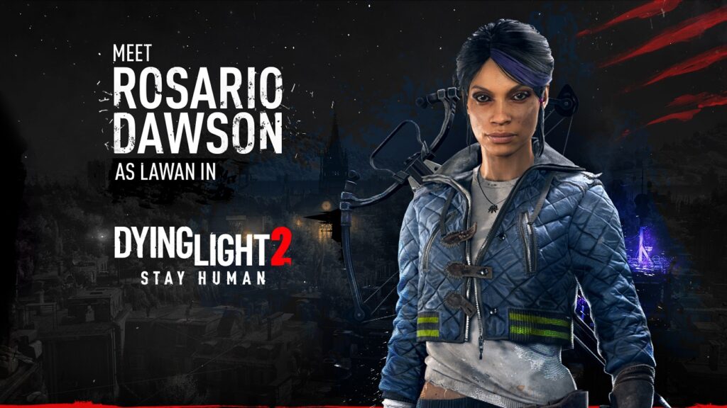 Rosario Dawson Joins Dying Light 2 Cast, More Reveals from Dying 2 Know Ep. 4
