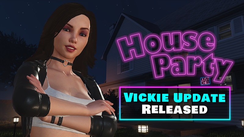 HOUSE PARTY Releases Long Awaited Vickie Update