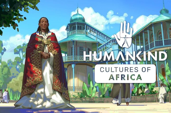 Humankind Cultures of Africa Game Trailer & Key Features