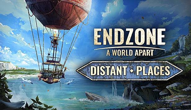 Endzone - A World Apart Announces Distant Places DLC Coming this Spring