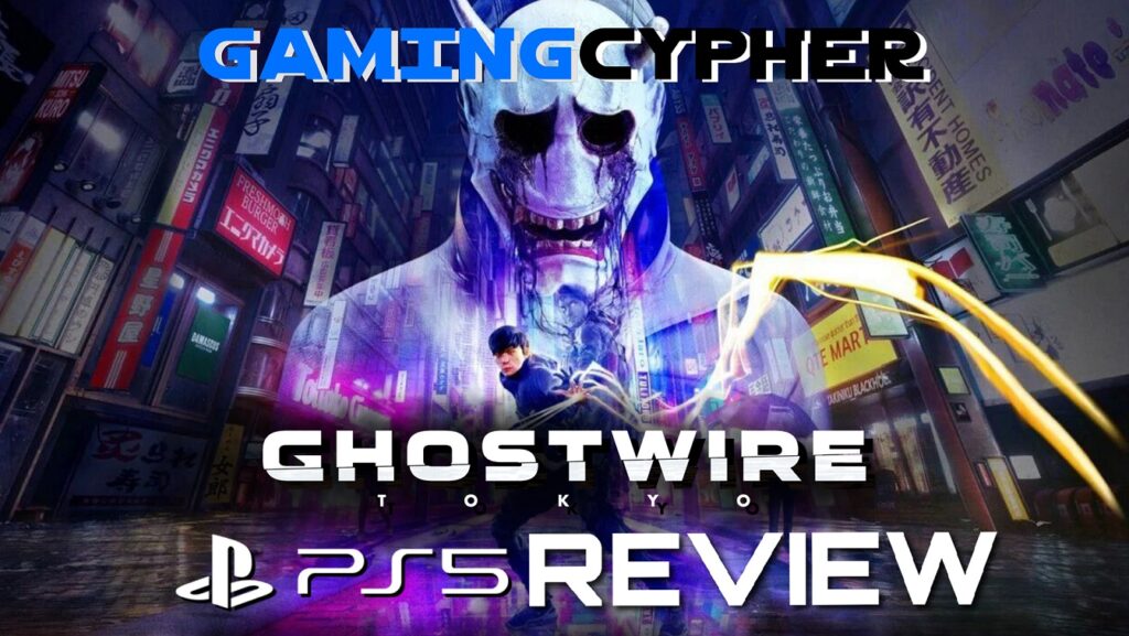 GHOSTWIRE: TOKYO Review for PlayStation 5