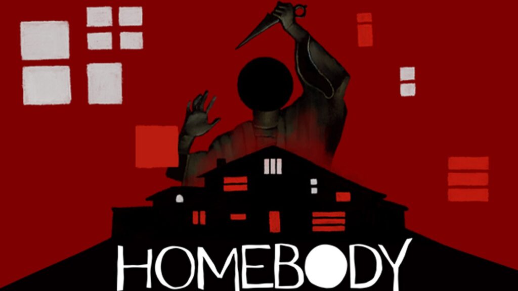 New Psychological Horror Game HOMEBODY Announced by Rogue Games and Game Grumps