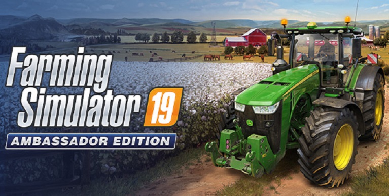 Farming Simulator 19 Ambassador Edition Now Out, New Trailer