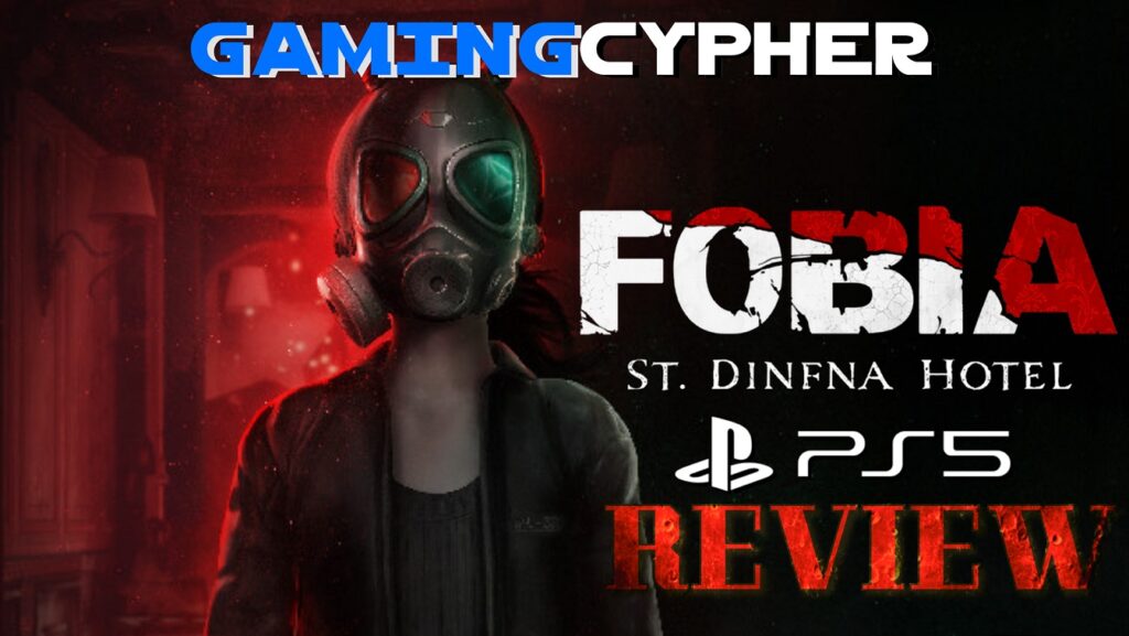 Fobia: St. Dinfna Hotel Review for PlayStation 5