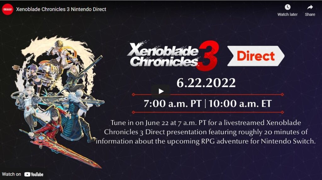 Xenoblade Chronicles 3 Nintendo Direct to Air Wednesday, June 22