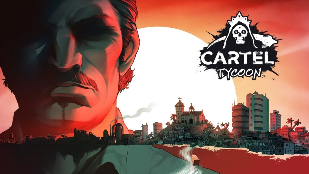Cartel Tycoon Review for Steam