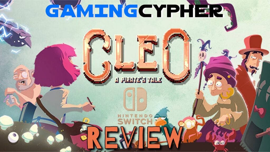 Cleo - a pirate's tale Review for Nintendo Switch