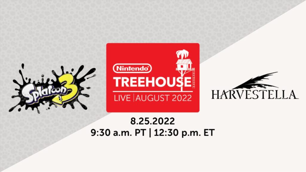 Nintendo Treehouse: Live Presentation to Feature Splatoon 3 and Harvestella Thursday, Aug. 25