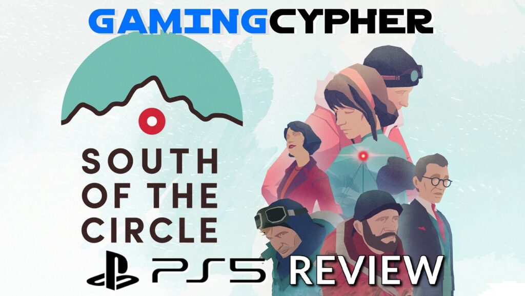 South of the Circle Review for PlayStation 5