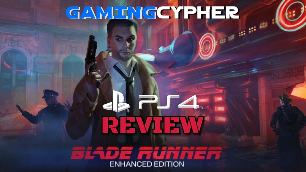 Blade Runner: Enhanced Edition Review for PlayStation