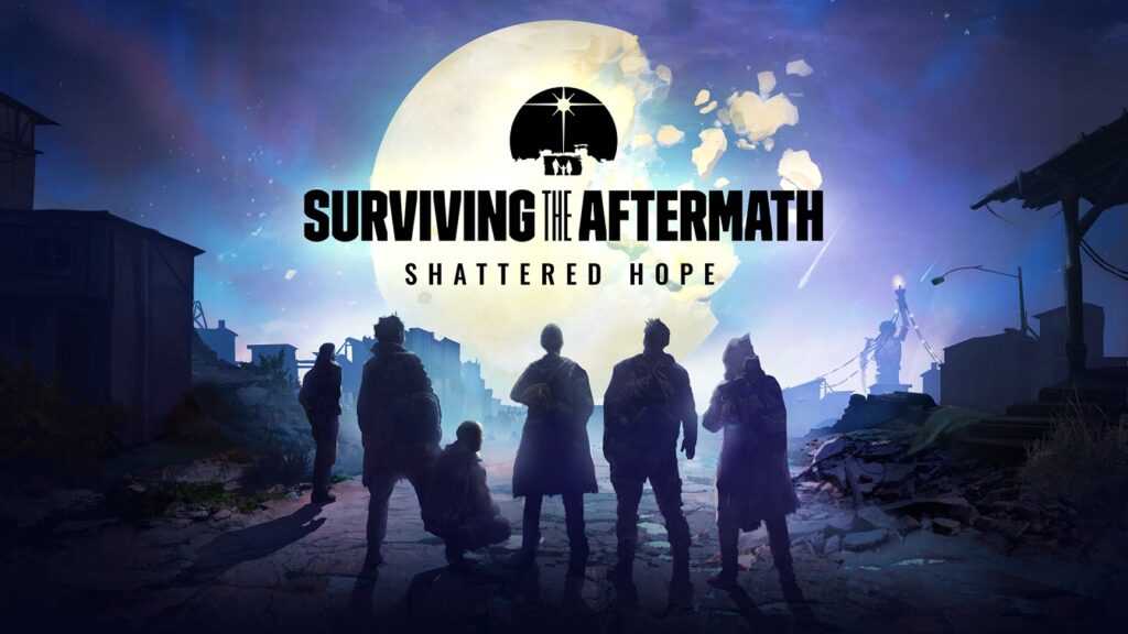 Surviving the Aftermath - Shattered Hope Expansion Coming Nov. 3