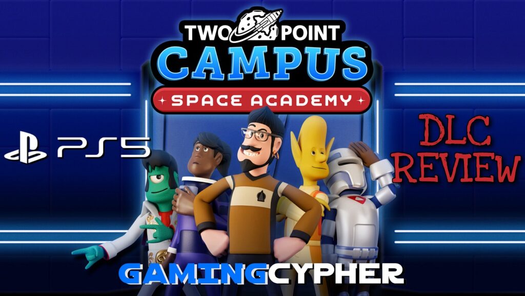 Two Point Campus: Space Academy DLC Review for PlayStation