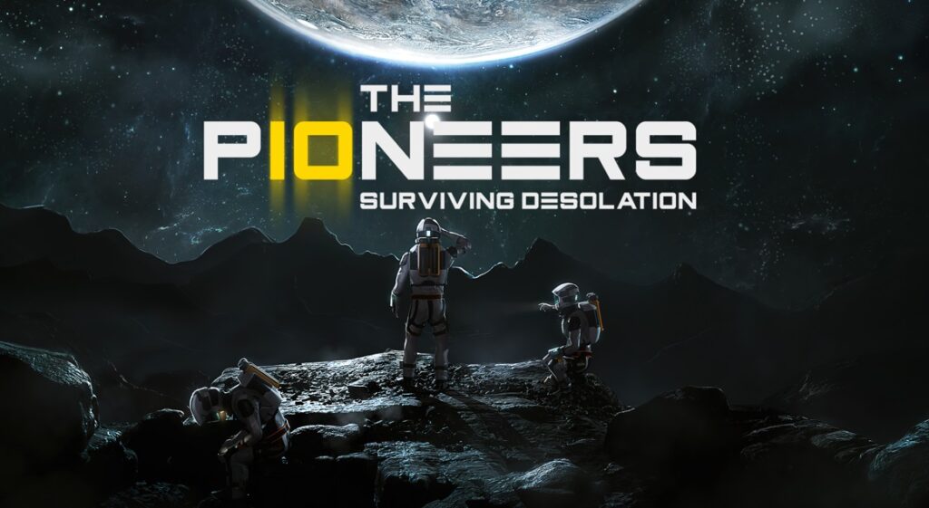 The Pioneers: Surviving Desolation Preview for Steam Early Access