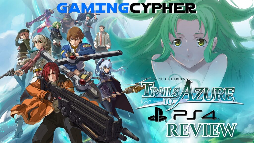The Legend of Heroes - Trails To Azure Review for PlayStation 