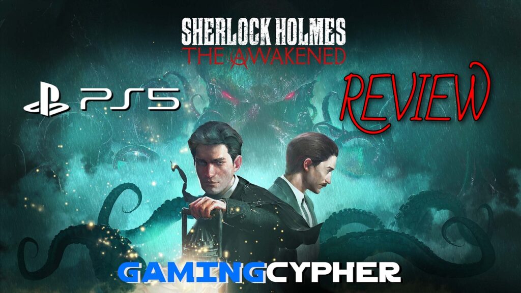 Sherlock Holmes: The Awakened Review for PlayStation 5