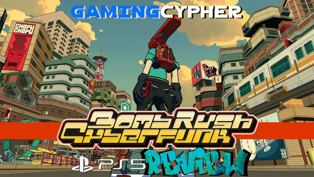 Bomb Rush Cyberfunk Review for PlayStation 5