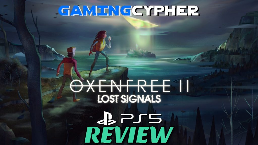 Oxenfree II: Lost Signals Review for PlayStation 5