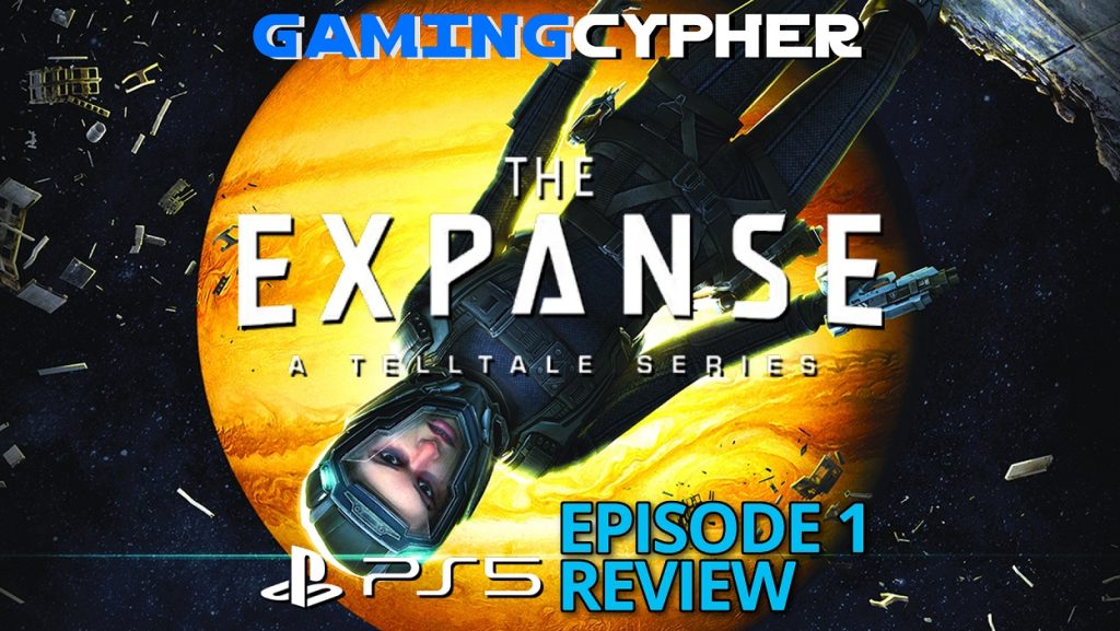 THE EXPANSE: A Telltale Series Episode One Review for PlayStation 5