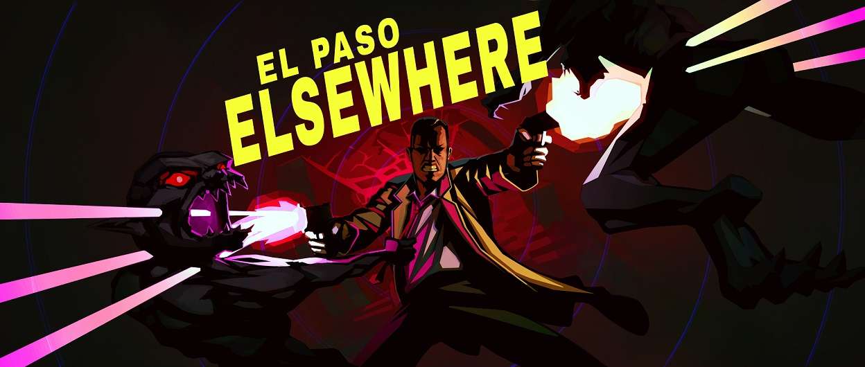 El Paso, Elsewhere Review for Steam