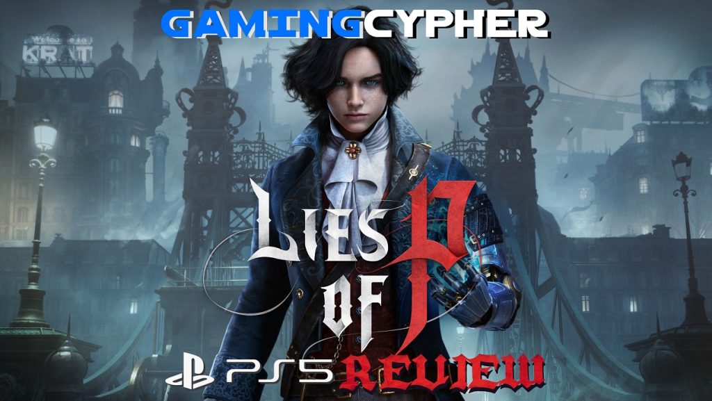 Lies of P Review for PlayStation 5