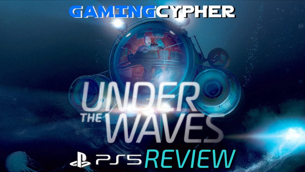 UNDER THE WAVES Review for PlayStation 5