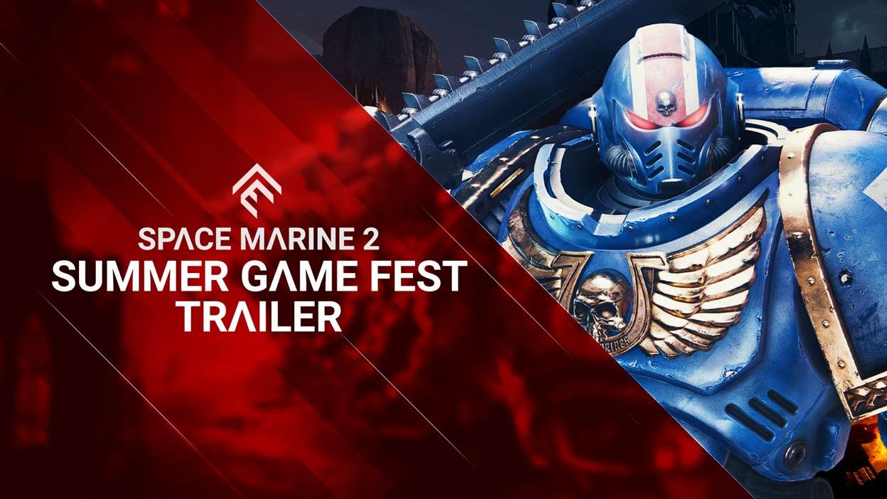 Warhammer 40,000: Space Marine 2 Unveils Gameplay Overview Teaser and SGF Trailer