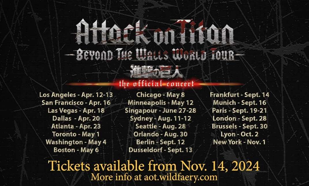 “Attack on Titan” - Beyond the Walls World Tour - The Official Concert Announced Beginning April, 2025