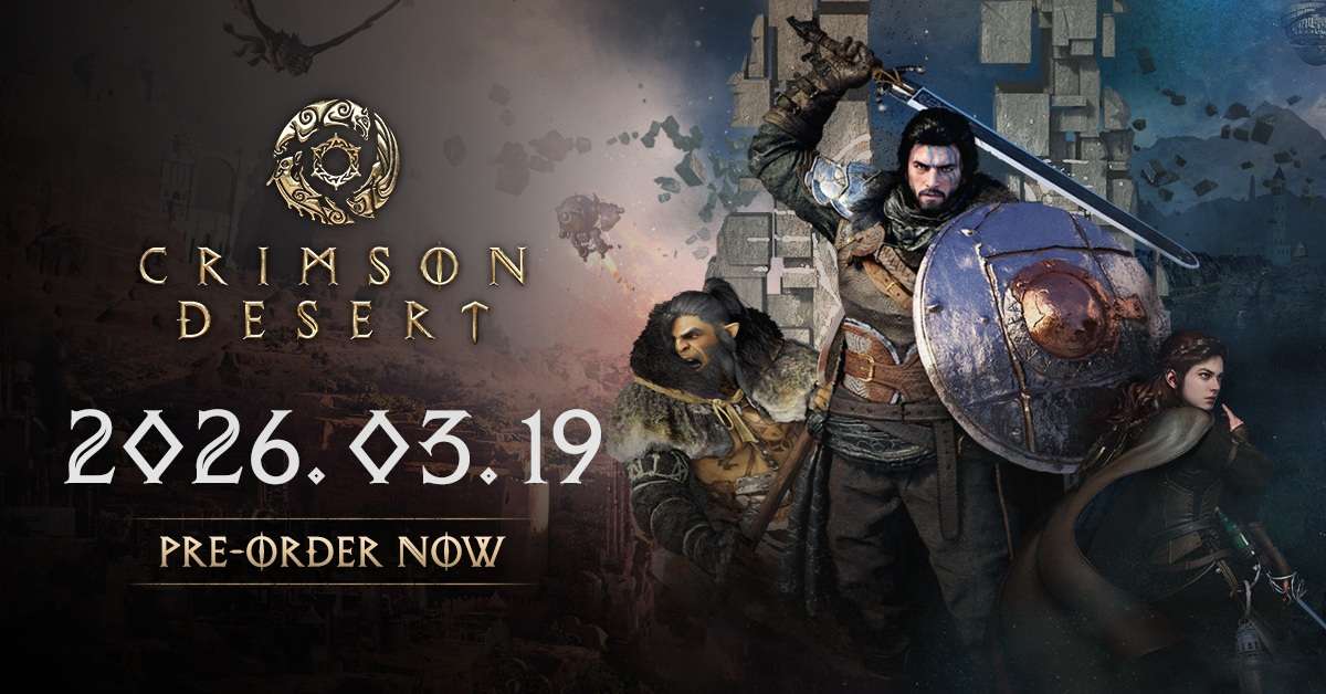 PlayStation State of Play: Pearl Abyss and PLAION Reveal March 19, 2026 Release Date and Physical Lineup for CRIMSON DESERT